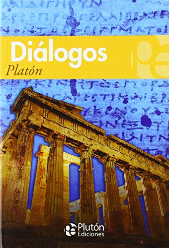 Diálogos (Colección Grandes Clásicos, Band 1) von Plutón Ediciones